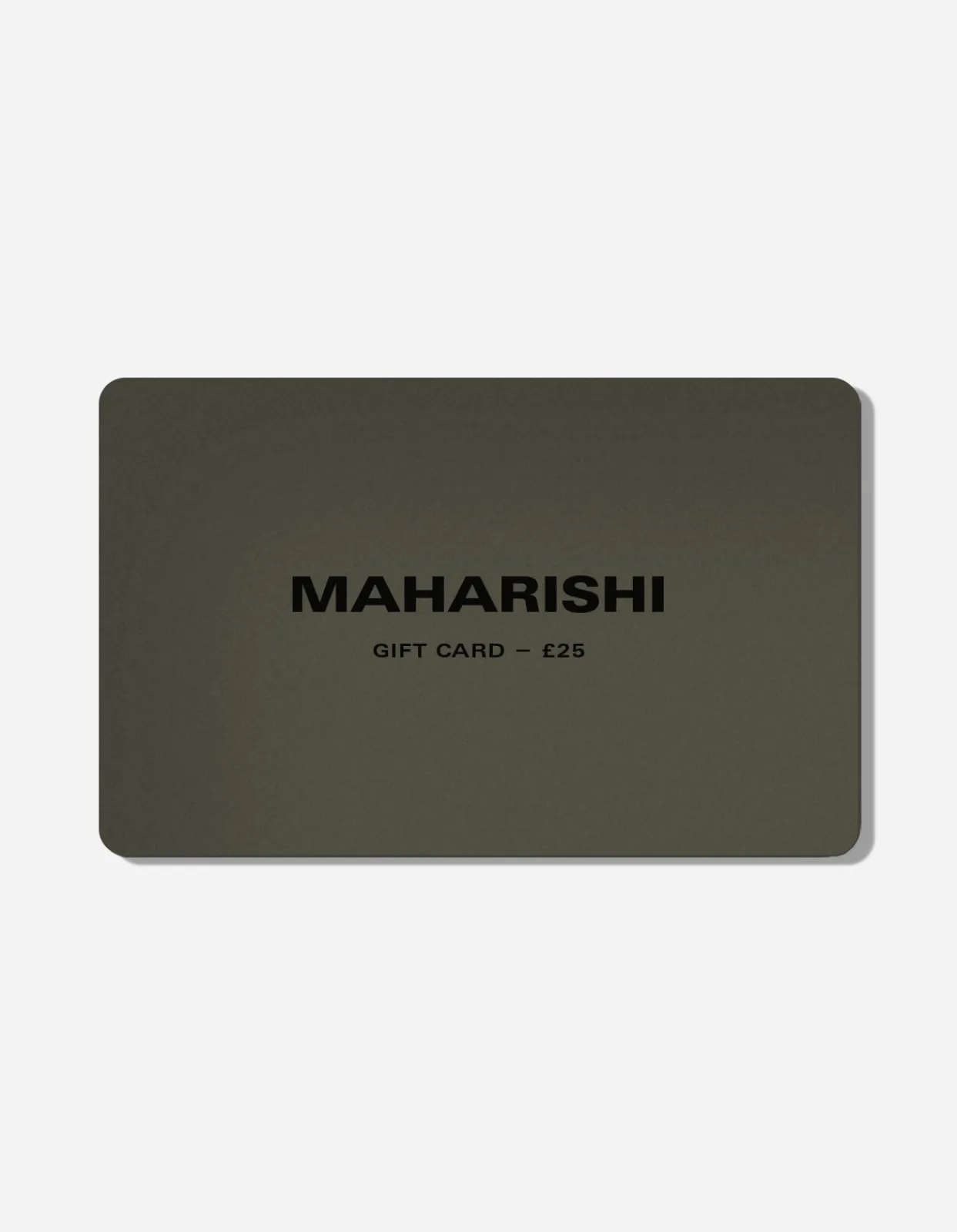 Gift Cards*Maharishi Online Gift Card £25 · Uk Only Default